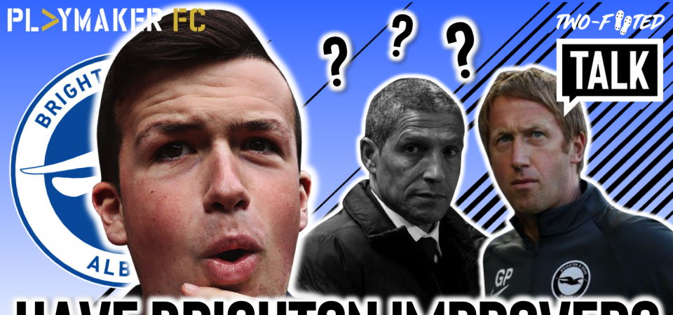 Pl>ymaker FC's Fusion assesses whether Brighton have improved under Graham Potter